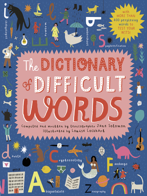 Title details for The Dictionary of Difficult Words by Jane Solomon - Wait list